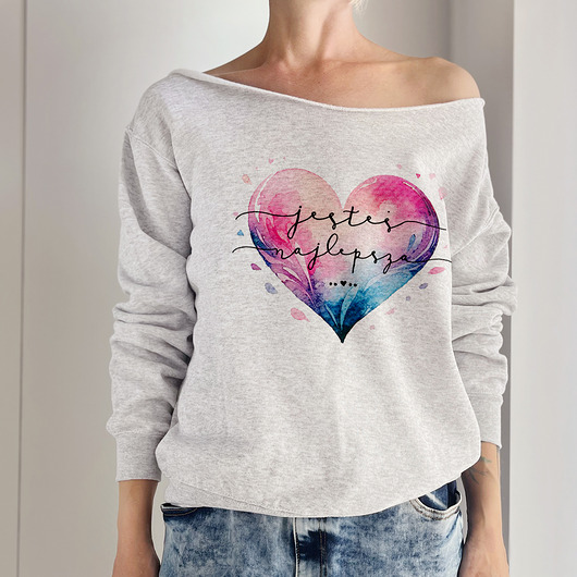 bluza bez kaptura damska Jesteś najlepsza Szara bluza cięta