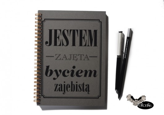 Jestem zajęta byciem ... z ekologicznego papieru Sowia Aleja
