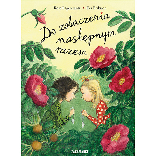 książeczki dla dzieci Do zobaczenia następnym razem