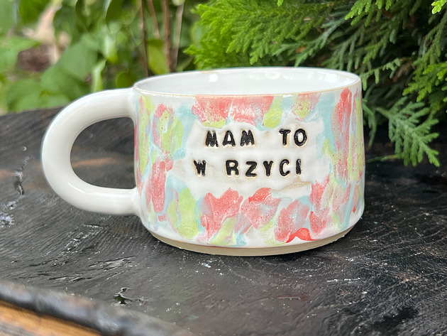 kubki Kubek "Mam To w Rzyci"