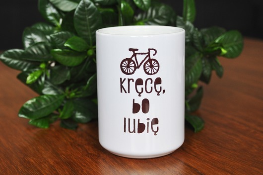 kubki Kręcę bo lubię, kubek dla rowerzysty