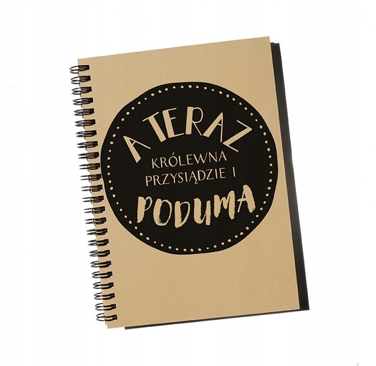 notatniki i albumy A teraz królewna przysiądzie i poduma, notatnik