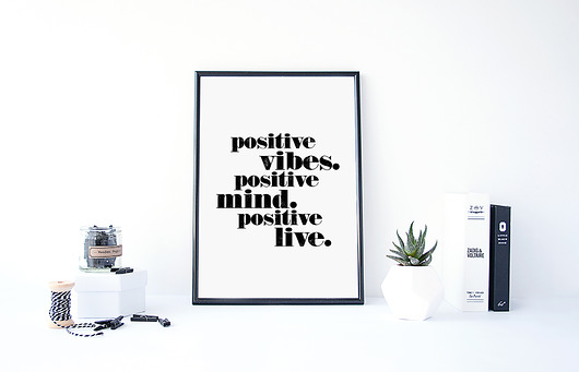 PLAKAT–positive vibes. positive mind....A4 wejustlikeprints