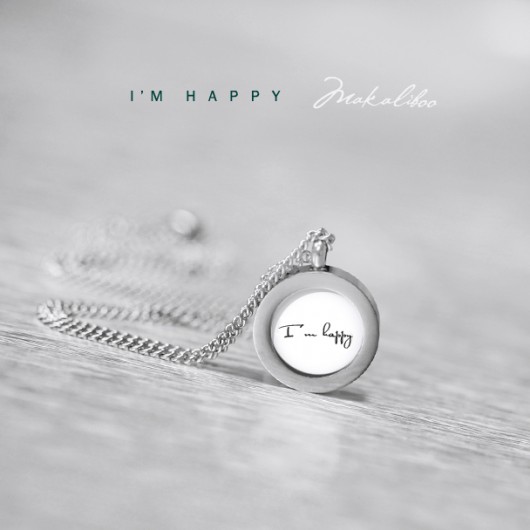 I'm happy - stal nierdzewna Makaliboo