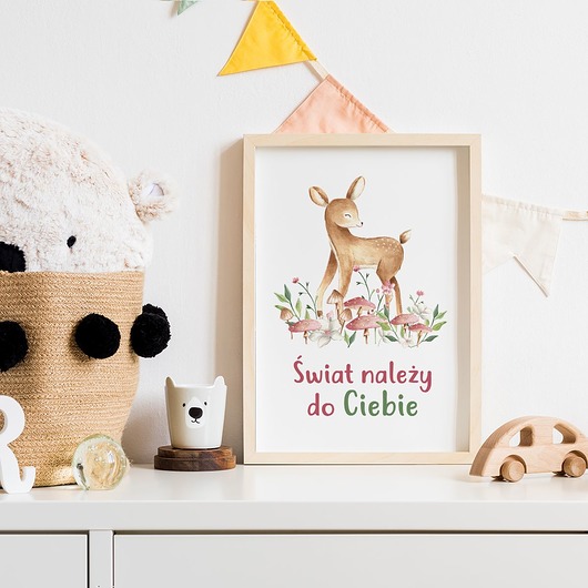 Plakat dziecięcy Jelonek Świat Należy do Ciebie trochę na ścianę