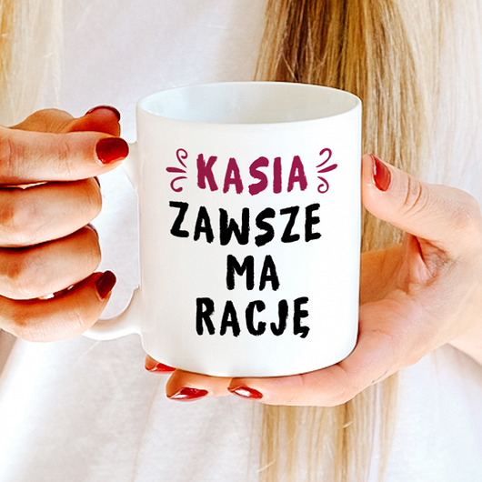Kubek z imieniem "ZAWSZE MA RACJĘ" Neogift