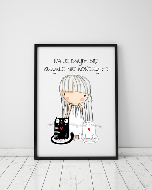 plakat. na jednym zwykle się nie... (format A3) Love Life and Forest