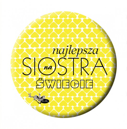 Magnes dla siostry Sowia Aleja