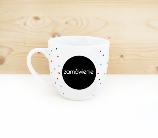 Zamówienie porcelanowy kubek XL dla p.Oli miamilu