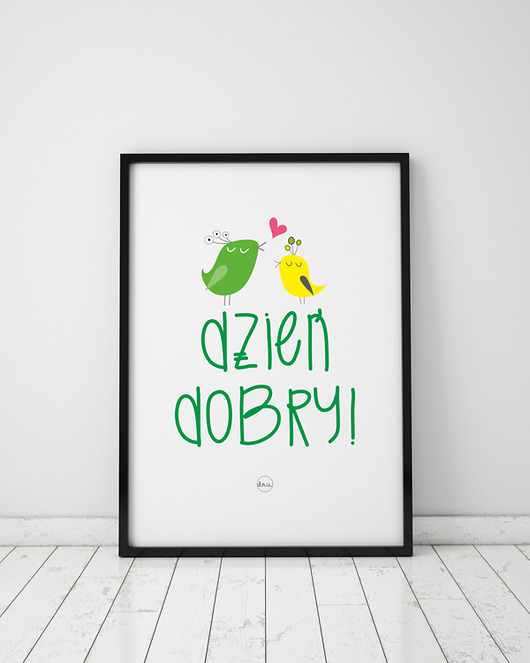 plakat. dzień dobry ptaszki Love Life and Forest