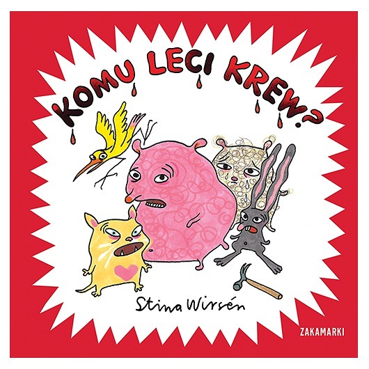 książeczki dla dzieci Komu leci krew?