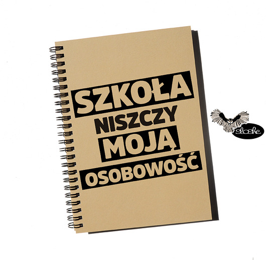 Szkoła niszczy moją osobowość, recycled notes Sowia Aleja