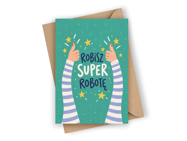 kartki okolicznościowe - wydruki Kartka okolicznościowa- Robisz super robotę!