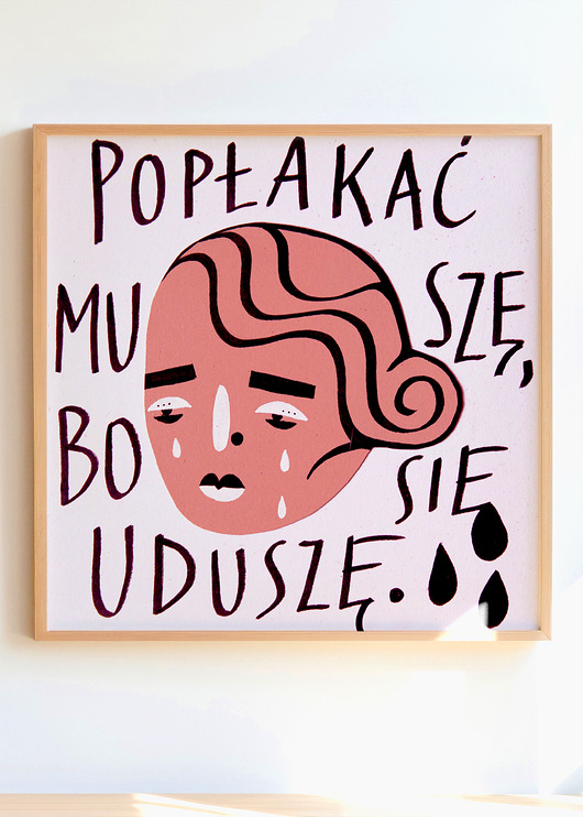 plakaty Plakat Popłakać muszę