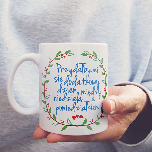 Przydałby się Kubek ONE MUG A DAY
