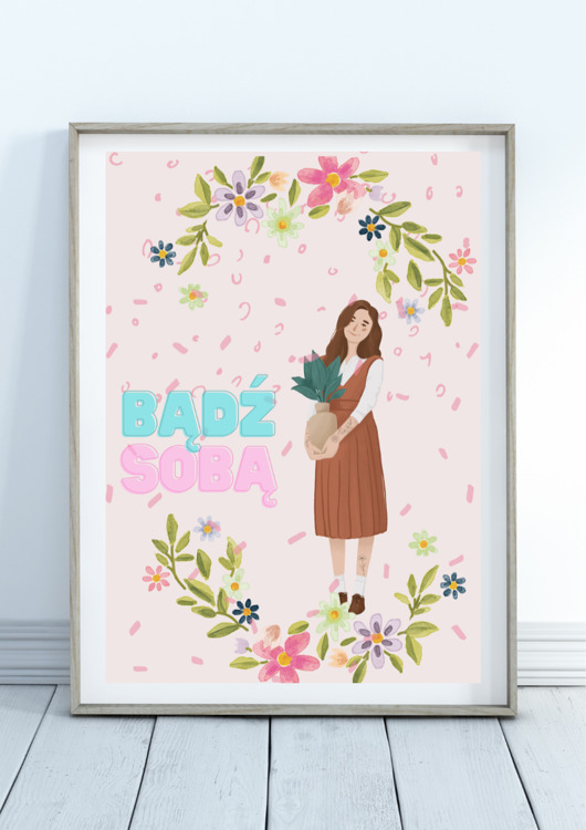 plakaty Plakat bądź sobą