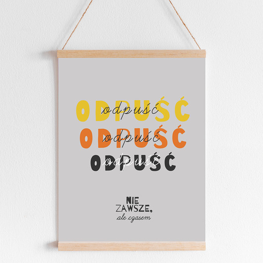 plakaty Plakat odpuść, dla perfekcjonisty