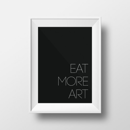 Plakat EAT MORE ART A3 beleco