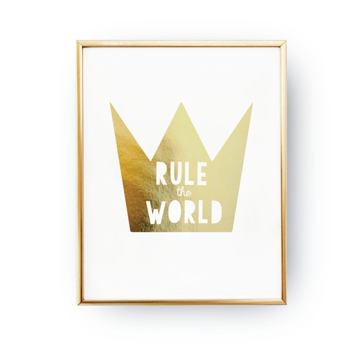 Rule the world, Złoty Druk ZlotePlakaty