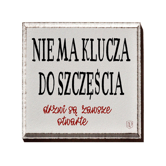 napisy dekoracyjne i tabliczki Tabliczka z napisem o szczęściu