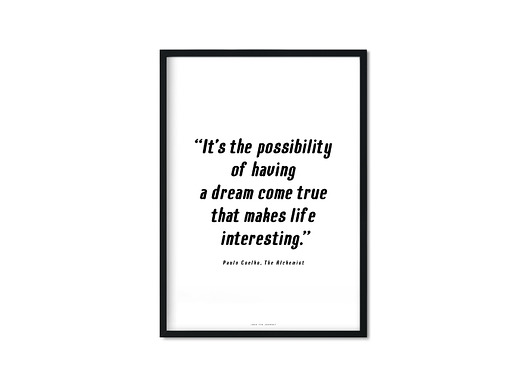 "dream come true" Plakat Love The Journey