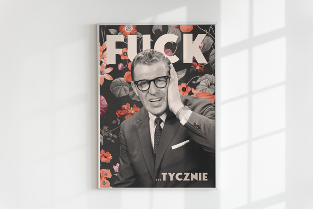 plakaty Plakat Gdy zwykłe FAKTYCZNIE to za mało - PAN (KOLAŻ)