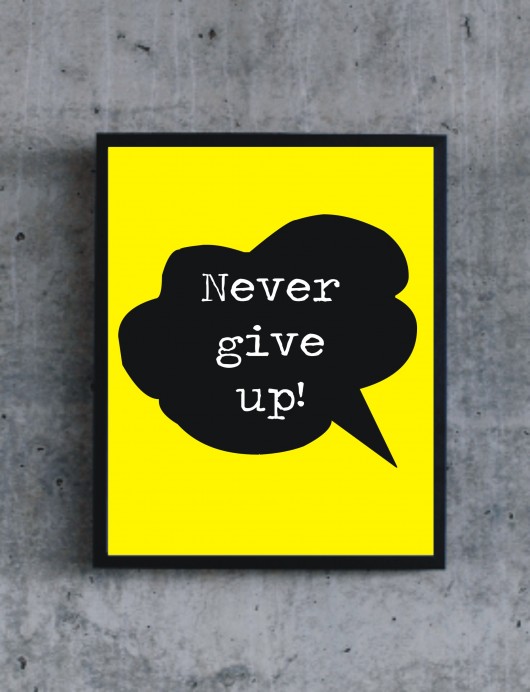 POSTER - Never give up! KOKO by HOKO