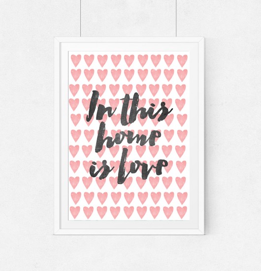 Plakat In this home is love - A2 wejustlikeprints