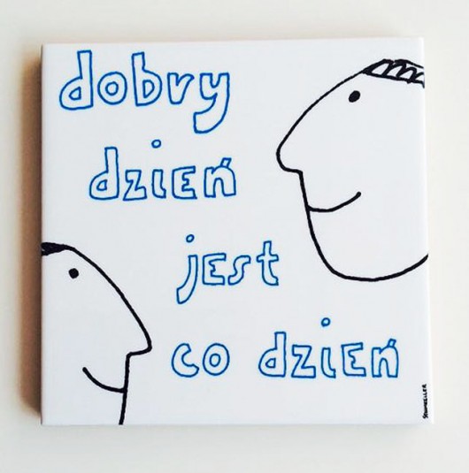 DZIEŃ JAK CO DZIEŃ - podstawka pod kubek STEINKELLER