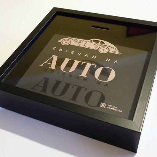ramki na zdjęcia Ramka Skarbonka "Zbieram na AUTO"