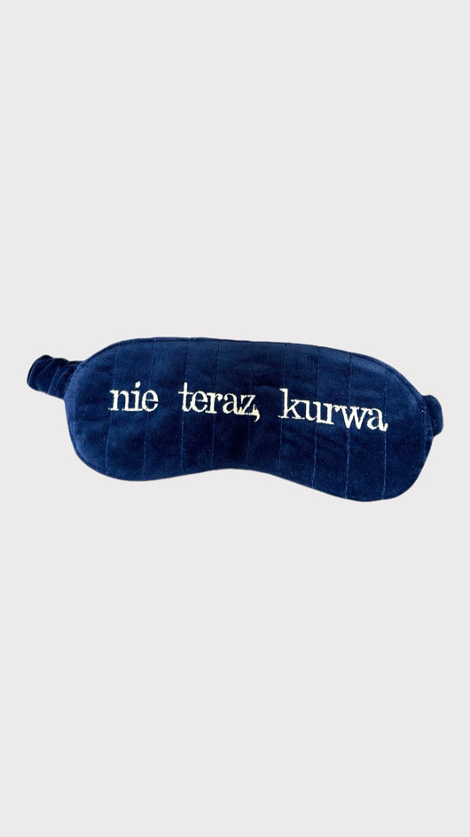 opaski na oczy Opaska na oczy do spania z haftem "Nie teraz, kurwa"