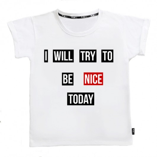 BE NICE t'shirt Rebell be unique