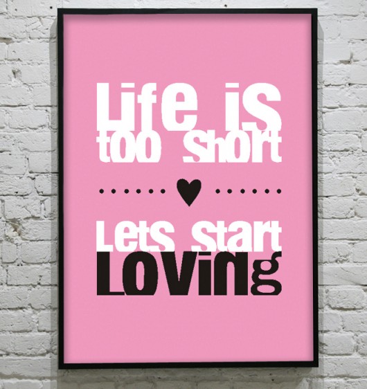 Life is too short ... - POSTER 40x50 cm KOKO by HOKO