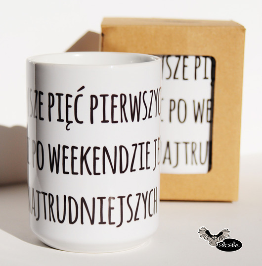 Kubek 450ml Zawsze pięć pierwszych dni po  ... Sowia Aleja