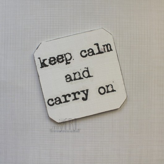 keep calm and carry on : podkładka pod kubek miniart