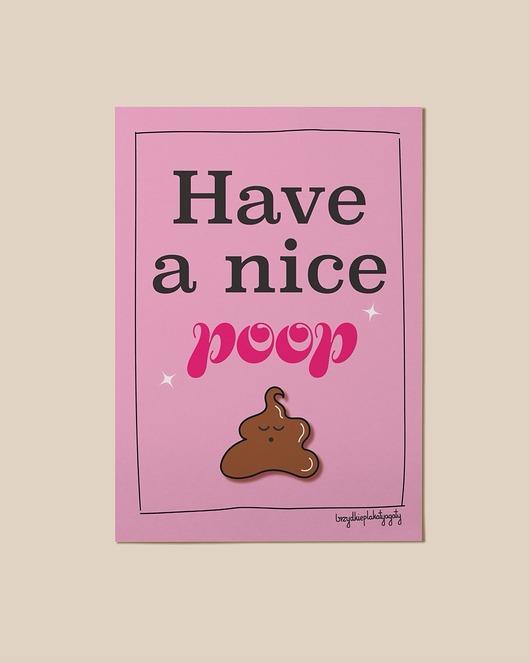 plakaty Plakat - Have a nice poop