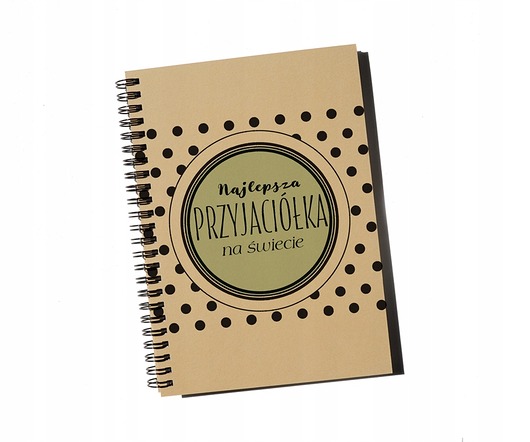 notatniki i albumy Najlepsza przyjaciółka na świecie, notatnik