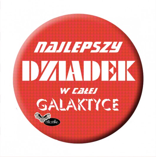 Najlepszy dziadek w całej .., magnes 5.6cm Sowia Aleja
