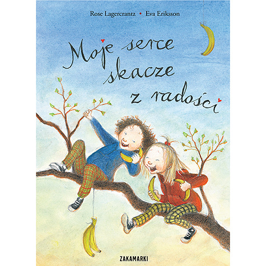 książeczki dla dzieci Moje serce skacze z radości