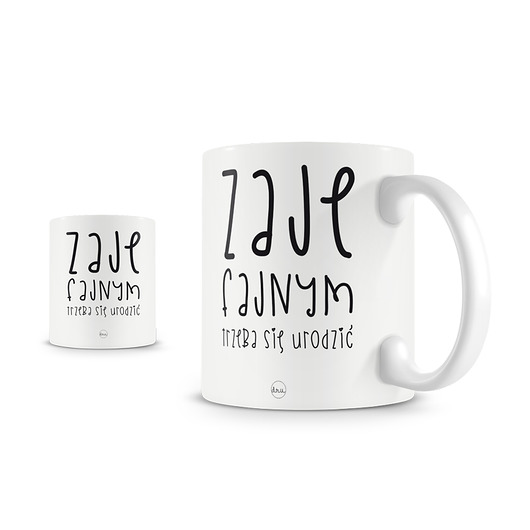 kubki Kubek. Zajefajnym trzeba się urodzić