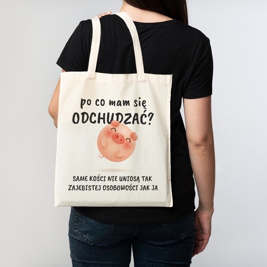 torby na zakupy Torba bawełniana "Po co mam się odchudzać... 01"