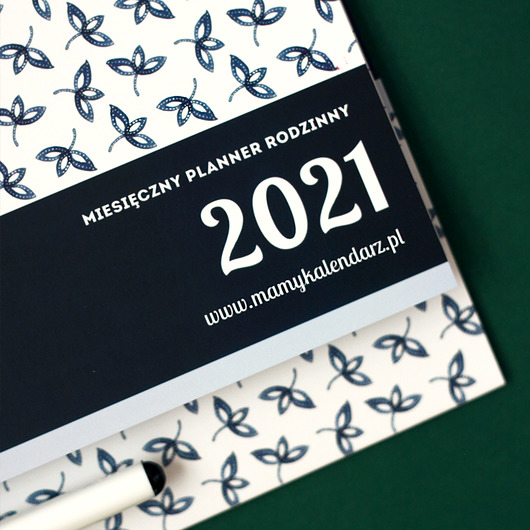 Rodzinny planner miesięczny na 2021 rok MaMy Kalendarz