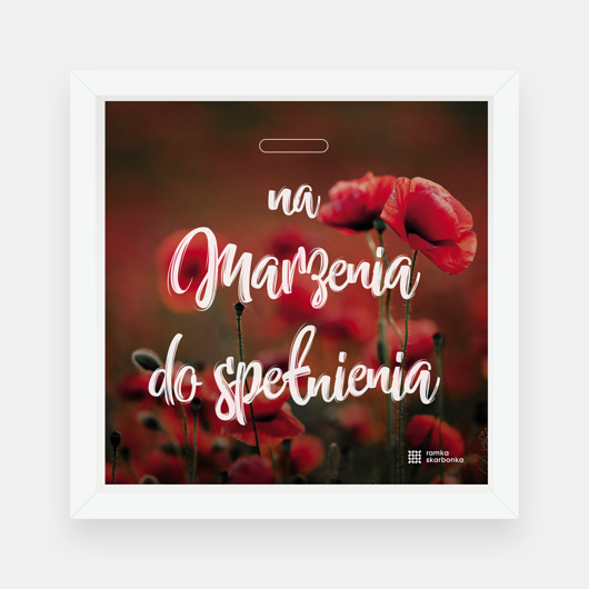 ramki na zdjęcia Ramka Skarbonka na Dzień Matki czerwone maki