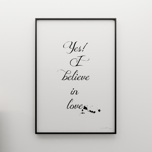 YES! I BELIEVE IN LOVE  - grafika 70x50 MINIMALLIVING