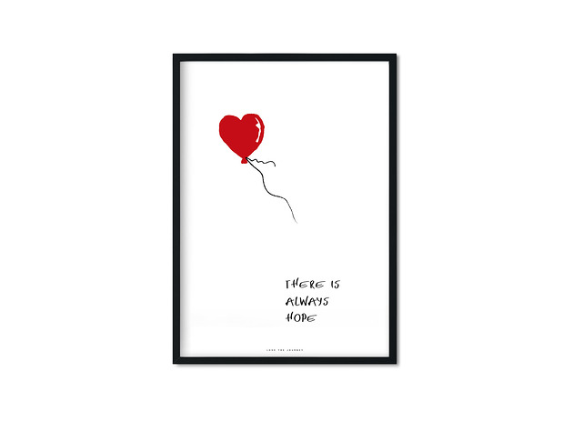 "There Is Always Hope" Plakat Love The Journey