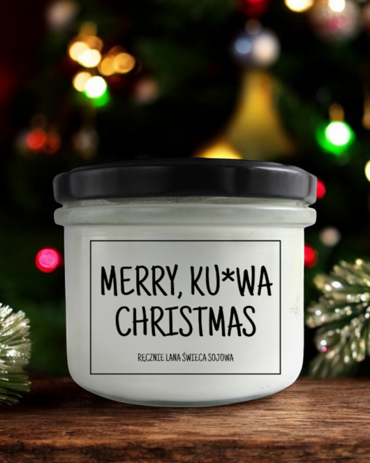 świece zapachowe Świeca sojowa MERRY, K*RWA CHRISTMAS 235 ml Mikuno