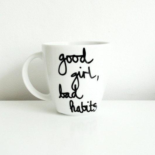 good girl, bad habits my mug company