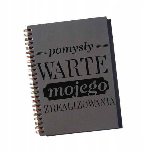 notatniki i albumy Pomysły warte mojego zrealizowania, notatnik