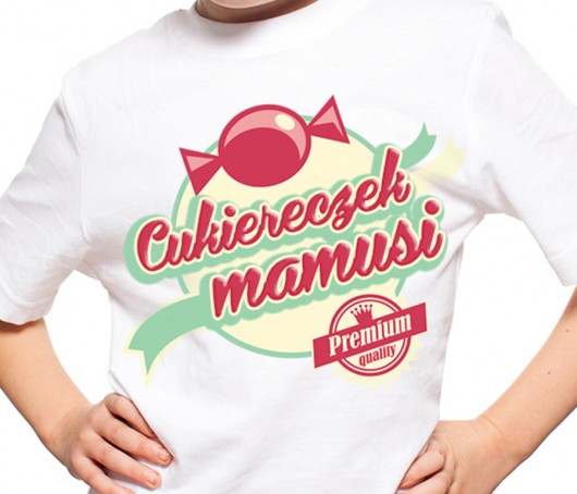 Koszulka Cukiereczek Mamusi smalldesign