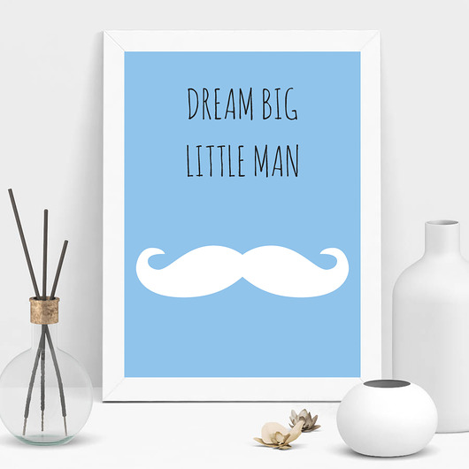 plakaty plakat dream big little man